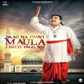 Daag Na Lwayi Maula Chitti Pagg Nu Mp3 Song Download By Durga Rangila Wynk 29 december 2013 / sumit rangra. daag na lwayi maula chitti pagg nu mp3