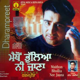 Bani Jina Di Firen Di Tu Mp3 Song Download By Dharmpreet Maithon Bhullia Nee Jaana Wynk bani jina di firen di tu mp3 song