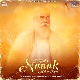 Baba Nanak Mehar Karo Mp3 Song Download By Dilraj Wynk New song baba nanka music given by bhagwant mann & lyrics of this song has been written by bhagwant mann. baba nanak mehar karo mp3 song download