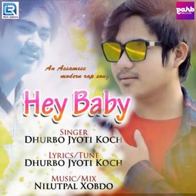 Hey Baby Mp3 Song Download By Dhurbo Jyoti Koch Wynk Heyy babyy title song feat. wynk music