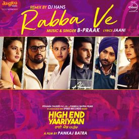 Rabba Ve Remix Mp3 Song Download By B Praak Wynk Punjabi mashup (remix) artist : rabba ve remix mp3 song download by b
