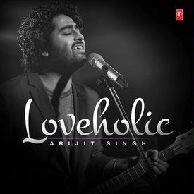 Loveholic Arijit Singh Songs Download Mp3 Or Listen Free Songs Online Wynk Play arijit singh hit songs or download arijit singh latest mp3 from songs list and music album online on gaana.com. loveholic arijit singh songs download