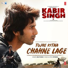 Tujhe Kitna Chahne Lage From Kabir Singh Songs Download Mp3 Or