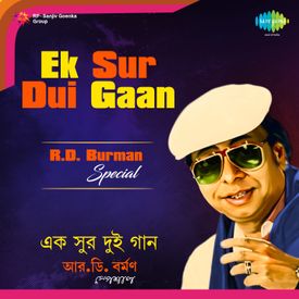 Ek Sur Dui Gaan R D Burman Special Songs Download Mp3 Or Listen Free Songs Online Wynk Rd burman bengali songs mp3 free download. ek sur dui gaan r d burman special