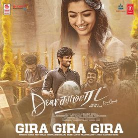 Gira Gira Gira From Dear Comrade Mp3 Song Download By Justin Prabhakaran Wynk Vijay deverakonda, rashmika mandanna music: gira gira gira from dear comrade