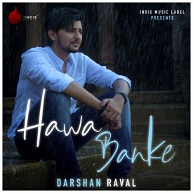 Hawa Banke Single Mp3 Song Download By Darshan Raval Hawa Banke Wynk Are you see now top 10 bhula dunga results on the web. hawa banke single mp3 song download
