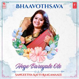 Bhaavothsava Hege Bareyale Ole Sangeetha Katti Raagamaale Songs Download Mp3 Or Listen Free Songs Online Wynk Hindu devotional mp3 songs free download: wynk music