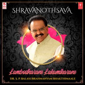 Saptha Shailavaasa From Bhakthi Bhaava Namana Mp3 Song Download By S P Balasubrahmanyam Shravanothsava Lambodharane Lakumikarane Dr S P Balasubrahmanyam Bhakthimaale Wynk Listen to all songs in high quality & download nene ambani songs on raaga.com. wynk music