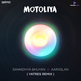Motoliya Yatres Remix Mp3 Song Download By Sannidhya Bhuyan Wynk