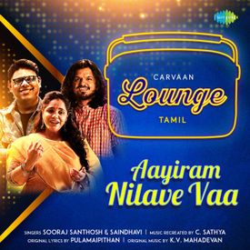 Aayiram Nilave Vaa Mp3 Song Download By Saindhavi Carvaan Lounge Tamil Wynk Medripoglari says a year ago last edited @. wynk music