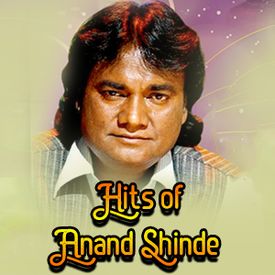 Play Hits Of Anand Shinde Songs Online For Free Or Download Mp3 Wynk He started his career by. play hits of anand shinde songs online