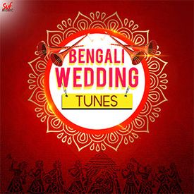 Play Bengali Wedding Tunes Songs Online For Free Or Download Mp3 Wynk