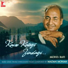 Kaise Kategi Zindagi Mohd Rafi Madan Mohan Songs Download Mp3 Or Listen Free Songs Online Wynk Madan mohan was one of the greatest music directors of the hindi film industry in the 1960s. wynk music