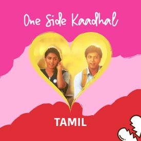 One Side Kaadhal Heart Break Songs Download Mp3 Or Listen Free