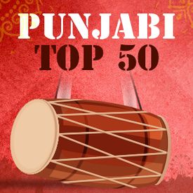 Punjabi Top 50 Songs Play Songs Online Or Download Mp3 On Wynk