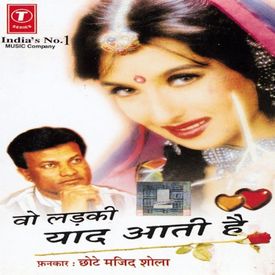 Martaba Naam Aur Izzat Mp3 Song Download By Chhote Majid Shola Wo Ladki Yaad Aati Hai Wynk