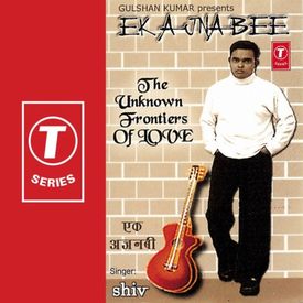 Ek Ajnabee Mp3 Song Download By Shiv Wynk Enjoy from over 30 lakh hindi, english, bollywood, regional, latest, old songs and more. wynk music