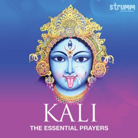 Ambe Tu Hai Jagdambe Kali Aarti Mp3 Song Download By Anuradha Paudwal Kali The Essential Prayers Wynk