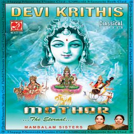 Devi Neeye Thunai Mp3 Song Download By Mambalam Sisters Devi Krithis Mambalam Sisters Wynk Please sent me the lyrics of amba devi neeye thunai'.where can i get it? devi neeye thunai mp3 song download by