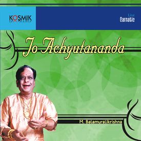 Jo Jo Mukunda Raga Kurinji Tala Khanda Chapu Mp3 Song Download By Dr M Balamuralikrishna Jo Achyutananda Wynk Jō acyutānanda jōjō mukundā rāve paramānanda rāma gōvindā ‖. jo jo mukunda raga kurinji tala
