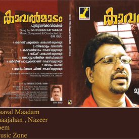 Kavalmadam Mp3 Song Download By Murukan Kattakada Wynk Lyrics for top songs by murukan kattakada. wynk music