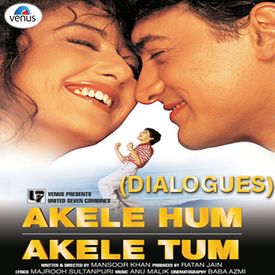 Dil Keheta Hai Mp3 Song Download By Aamir Khan Akele Hum Akele Tum Dialogues Wynk wynk music