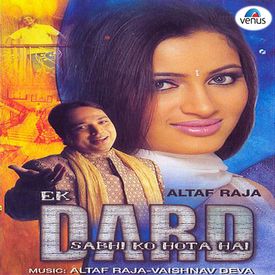 Naa Baba Naa Baba Mp3 Song Download By Altaf Raja Ek Dard Sabhi Ko Hota Hai Wynk Do dil haare music : naa baba naa baba mp3 song download by