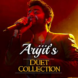 Play Arijit S Duet Collection Songs Online For Free Or Download Mp3 Wynk