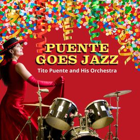 What Are You Doin Honey Mp3 Song Download By Tito Puente Puente Goes Jazz Wynk