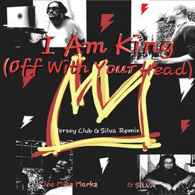 I Am King Off With Your Head Jersey Club Silva Remix Song Online I Am King Off With Your Head Jersey Club Silva Remix Mp3 Song Download Wynk