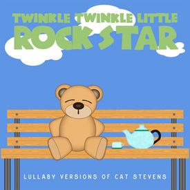 Peace Train Mp3 Song Download By Twinkle Twinkle Little Rock Star Lullaby Versions Of Cat Stevens Wynk