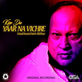 Kise Da Yaar Na Vichre Mp3 Song Download By Nusrat Fateh Ali Khan Wynk Now we recommend you to download first result je tu akhiyaan de samne nusrat fateh ali khan mp3. kise da yaar na vichre mp3 song