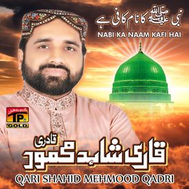 Pukaro Ya Rasool Allah Mp3 Song Download By Qari Shahid Mehmood Qadri Nabi Ka Naam Kafi Hai Wynk Madina sohna/ sona ae qari shahid mahmood naat. pukaro ya rasool allah mp3 song