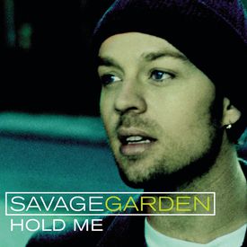 I Want You Mp3 Song Download By Savage Garden Hold Me Wynk