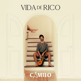 Vida De Rico Mp3 Song Download By Camilo Wynk