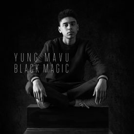 Black Magic Trap Edit Mp3 Song Download By Yung Mavu Black Magic Wynk
