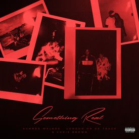 Something Real Mp3 Song Download By Chris Brown Wynk