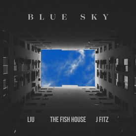 Blue Sky Mp3 Song Download By J Fitz Wynk