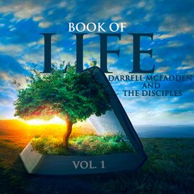 Jesus Don T Leave Me Mp3 Song Download By Darrell Mcfadden And The Disciples Book Of Life Vol 1 Wynk