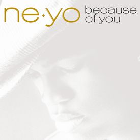 Say It Mp3 Song Download By Ne Yo Because Of You Wynk