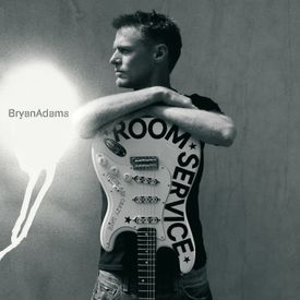 Nowhere Fast Mp3 Song Download By Bryan Adams Room Service Wynk