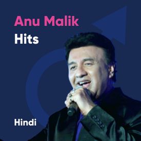 Play Best Of Anu Malik Songs Online For Free Or Download Mp3 Wynk Son of veteran music director sardar malek, anu. play best of anu malik songs online for