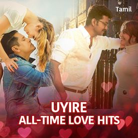 Play Uyire Life All Time Best Love Songs Songs Online For Free Or Download Mp3 Wynk New hindi albums download, top hindi songs pk mp3 download, new hindi songs download 2021 djyoungster. all time best love songs songs online