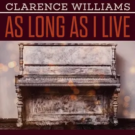 I Can T Beat You Doin What You Re Doin To Me Mp3 Song Download By Clarence Williams As Long As I Live Wynk