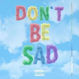 Don T Be Sad Mp3 Song Download By Scotty Sire Wynk Get sad song on itunes: wynk music