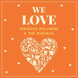 I Love You Baby Mp3 Song Download By Maurice Williams And The Zodiacs We Love Maurice Williams Amp The Zodiacs Wynk