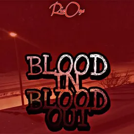 blood in blood out free download