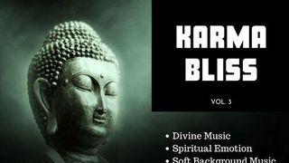 Karma Bliss, Vol. 3: Divine Music, Spiritual Emotion, Soft Background Music,  Calm & Serene Music - Play & Download All MP3 Songs @WynkMusic