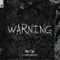 Warning Extended Mix