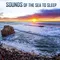 Sounds of the Sea to Sleep